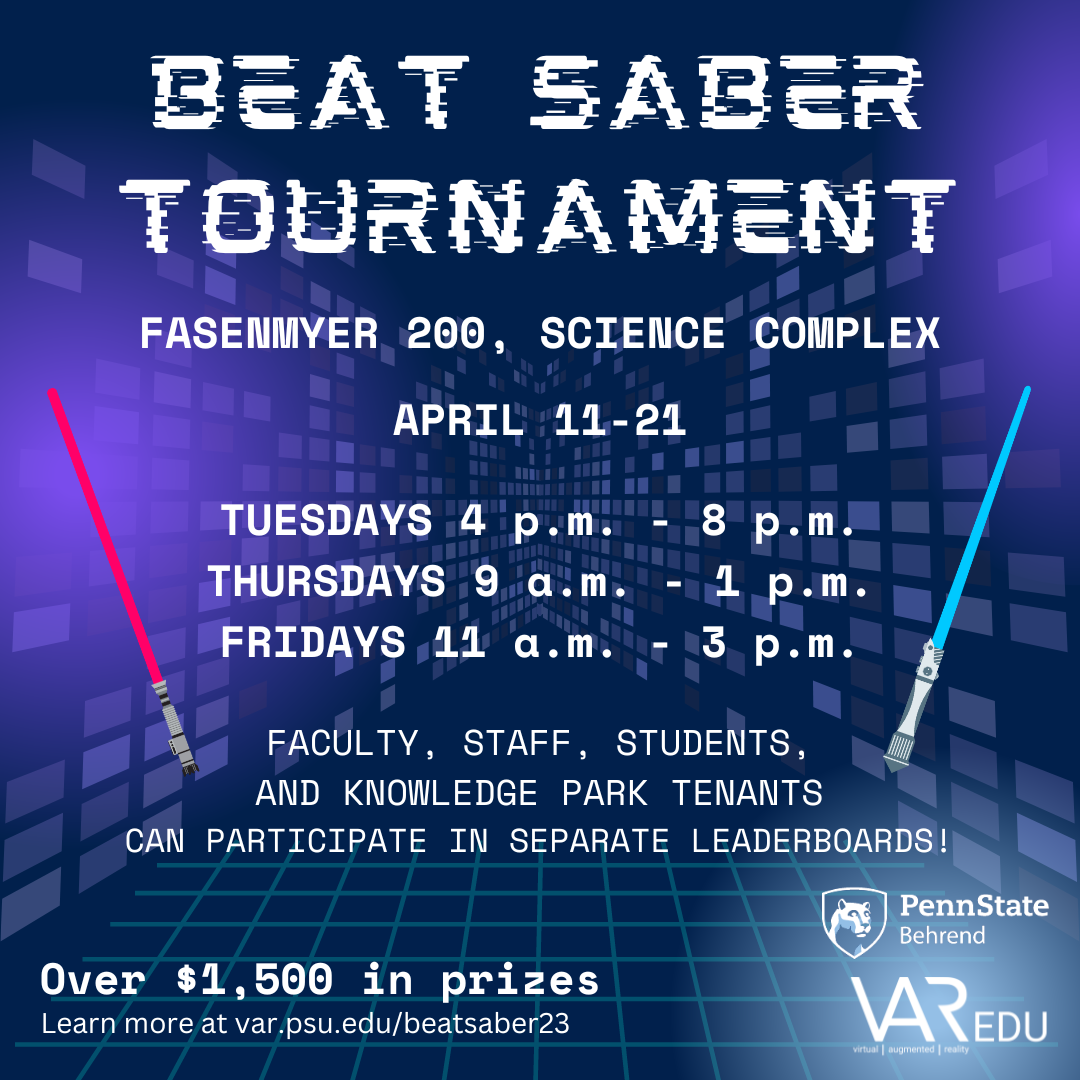Beat Saber Tournament Virtual/Augmented Reality (VAR) Lab